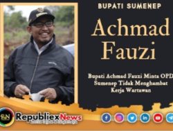 Bupati Achmad Fauzi Minta OPD Sumenep Tidak Menghambat Kerja Wartawan
