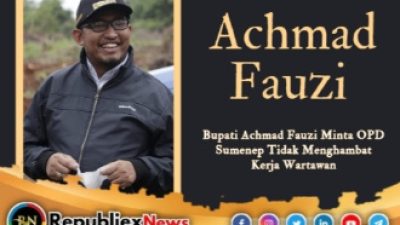 Bupati Achmad Fauzi Minta OPD Sumenep Tidak Menghambat Kerja Wartawan