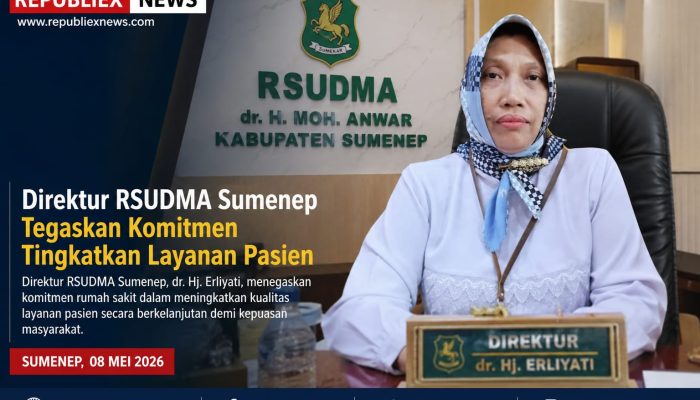 Direktur RSUDMA Sumenep Tegaskan Komitmen Tingkatkan Layanan Pasien