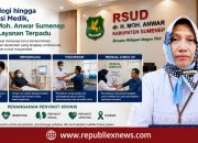 Poli Onkologi hingga Rehabilitasi Medik, RSUD dr. Moh. Anwar Sumenep Hadirkan Layanan Terpadu